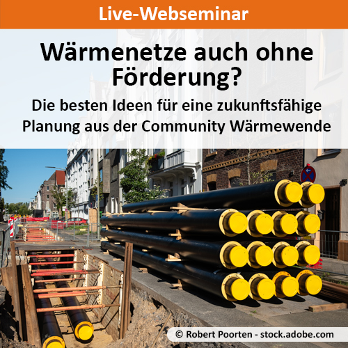 waermenetze-ohne-foerderung-webinar-vorschau Ankündigung Live Webseminar Wärmenetze auch ohne Förderung